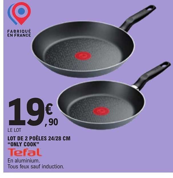 LOT DE 2 POÊLES 24/28 CM “ONLY COOK”