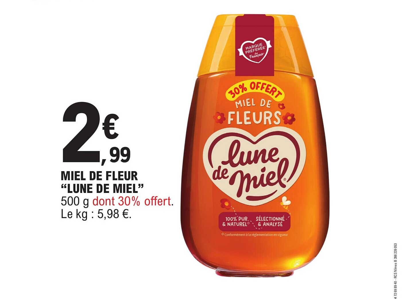 Miel de fleur “Lune de Miel” 500 g dont 30% offert.