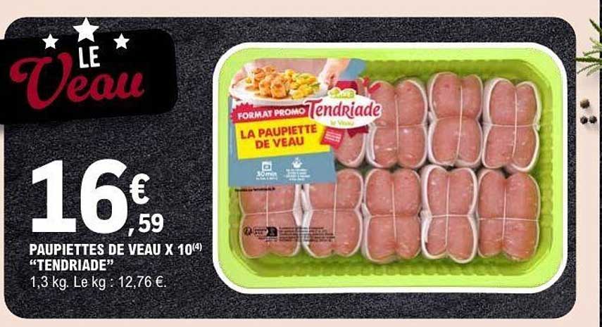 PAUPIETTES DE VEAU x 10(4) “TENDRIADE”