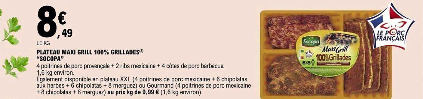 PLATEAU MAXI GRILL 100% GRILLADES “SOCOPA”