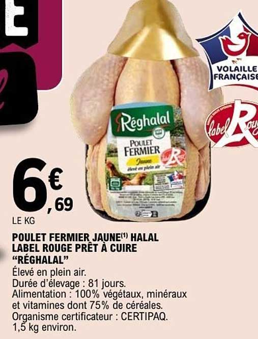 POULET FERMIER JAUNE(1) HALAL LABEL ROUGE PRÊT À CUIRE “RÉGHALAL”
