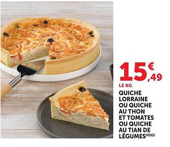 QUICHE LORRAINE OU QUICHE AU THON ET TOMATES OU QUICHE AU THON DE LÉGUMES(4)(G)