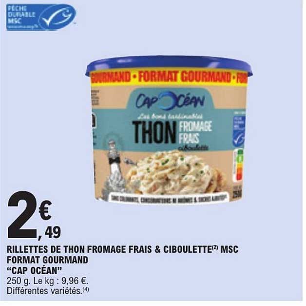 RILLETTES DE THON FROMAGE FRAIS & CIBOULETTE MSC FORMAT GOURMAND “CAP OCÉAN”
