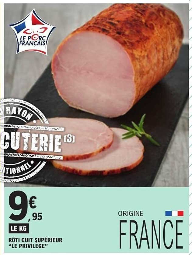 RÔTI CUIT SUPÉRIEUR "LE PRIVILÈGE"
