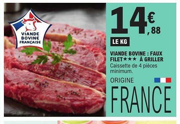 VIANDE BOVINE : FAUX FILET*** À GRILLER