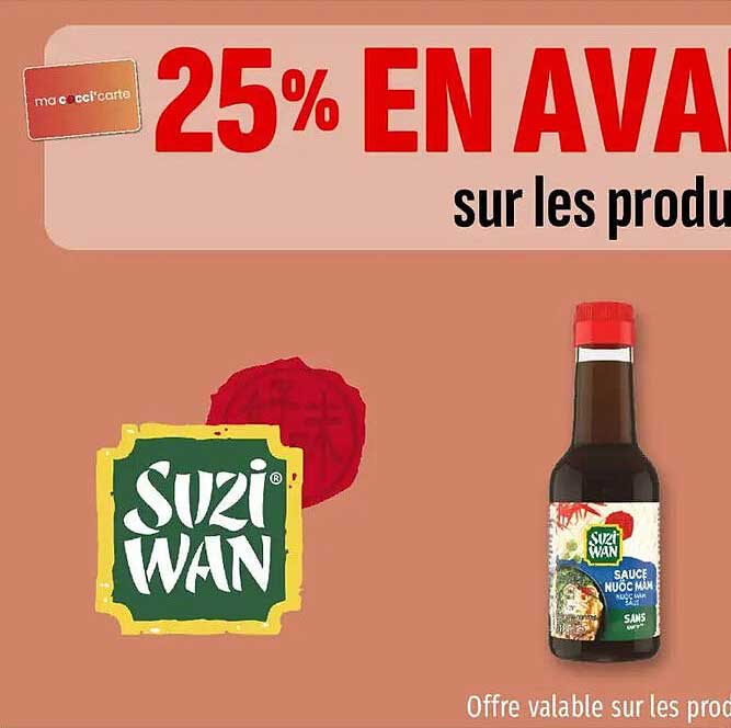 25% EN AVANT sur les produits Suzi Wan