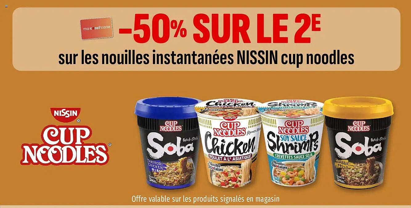 -50% SUR LE 2E sur les nouilles instantanées NISSIN cup noodles