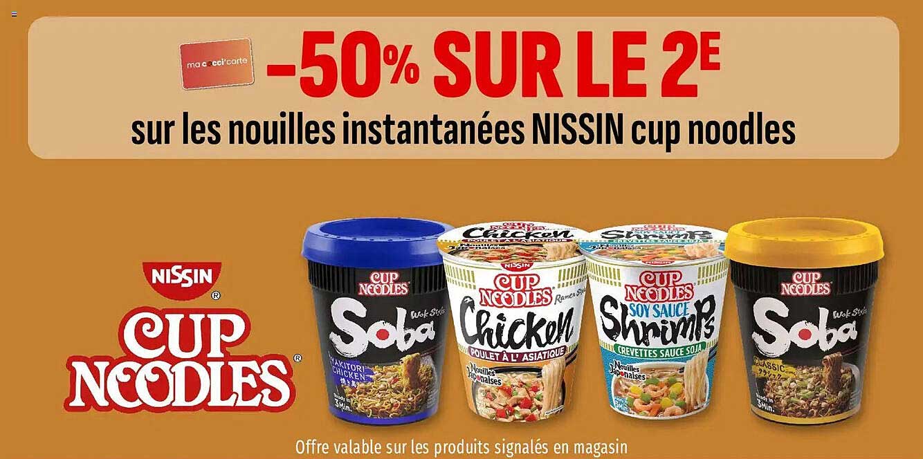 -50% SUR LE 2E sur les nouilles instantanées NISSIN cup noodles