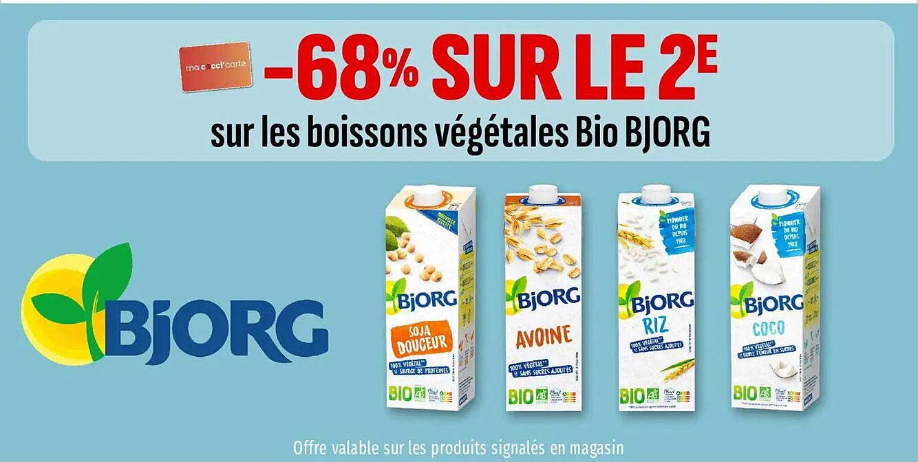 -68% SUR LE 2E sur les boissons végétales Bio BJORG
