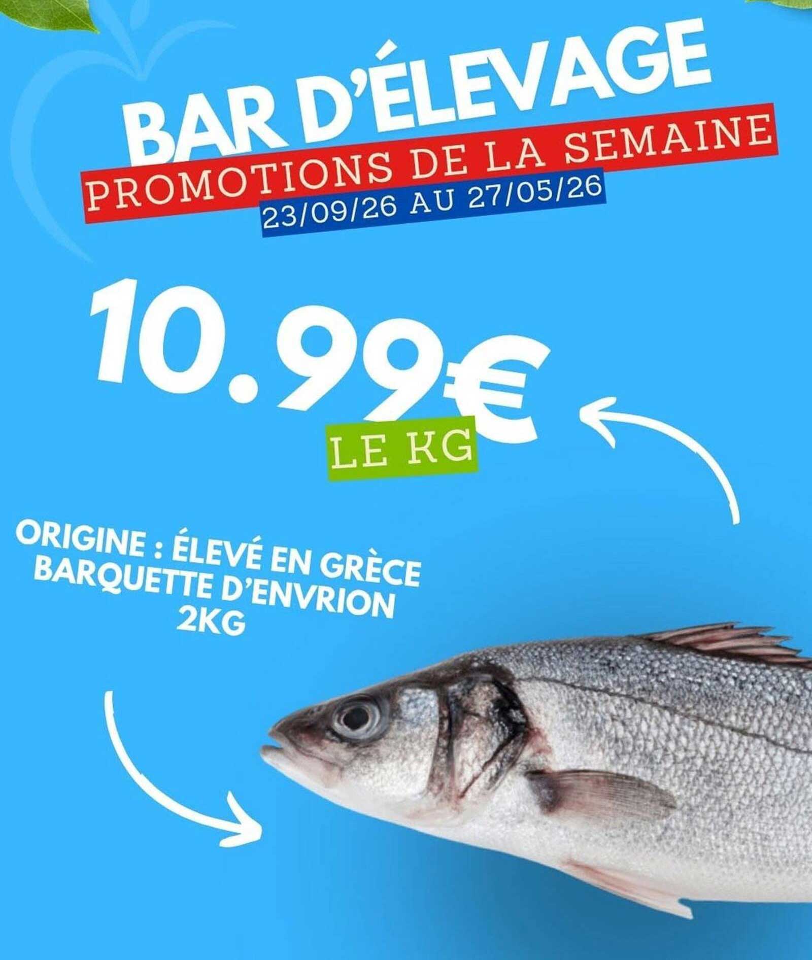 BAR D’ÉLEVAGE PROMOTIONS DE LA SEMAINE