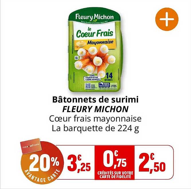 Bâtonnets de surimi FLEURY MICHON Cœur frais mayonnaise La barquette de 224 g