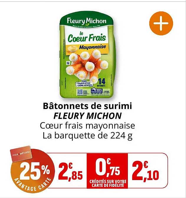 Bâtonnets de surimi FLEURY MICHON Cœur frais mayonnaise La barquette de 224 g
