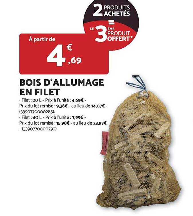 BOIS D'ALLUMAGE EN FILET