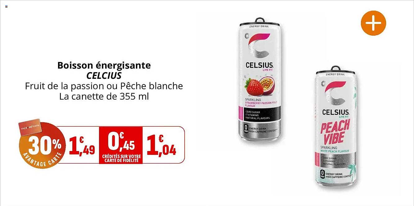 Boisson énergisante CELCIUS Fruit de la passion ou Pêche blanche La canette de 355 ml