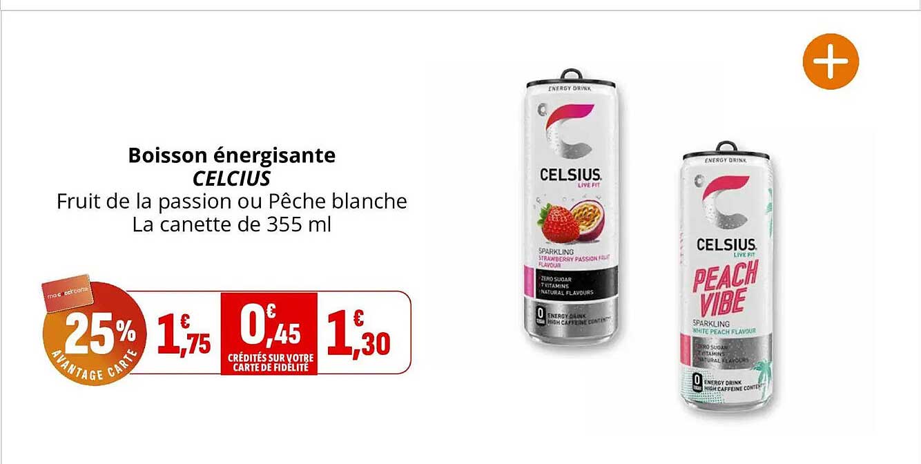 Boisson énergisante CELCIUS Fruit de la passion ou Pêche blanche La canette de 355 ml