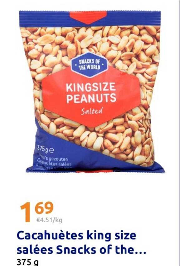 Cacahuètes king size salées Snacks of the...