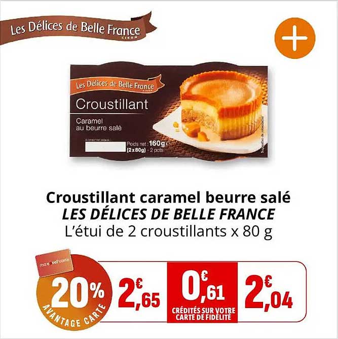 Croustillant caramel beurre salé LES DÉLICES DE BELLE FRANCE L’étui de 2 croustillants x 80 g