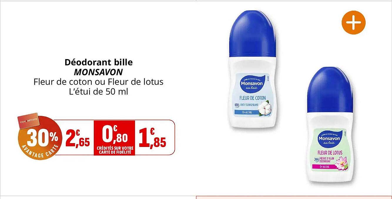 Déodorant bille MONSAVON Fleur de coton ou Fleur de lotus L’étui de 50 ml