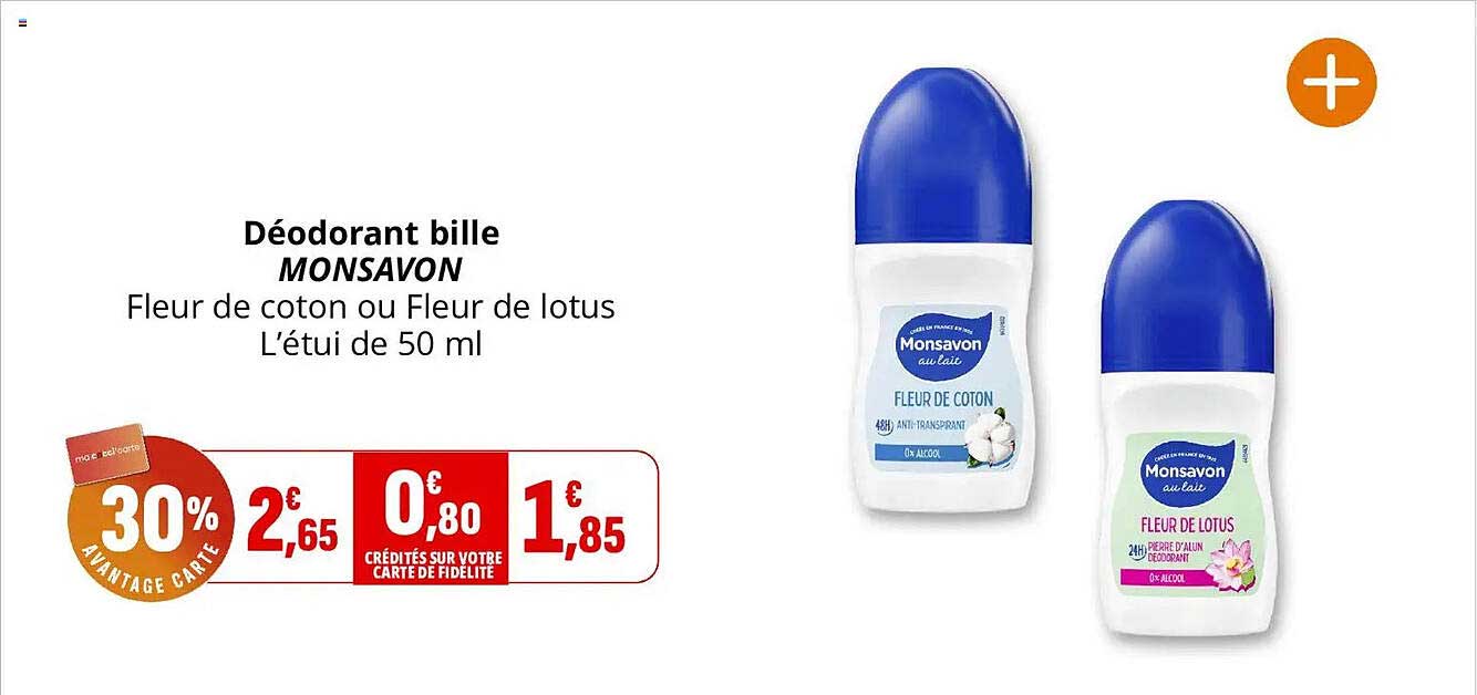 Déodorant bille MONSAVON Fleur de coton ou Fleur de lotus L’étui de 50 ml