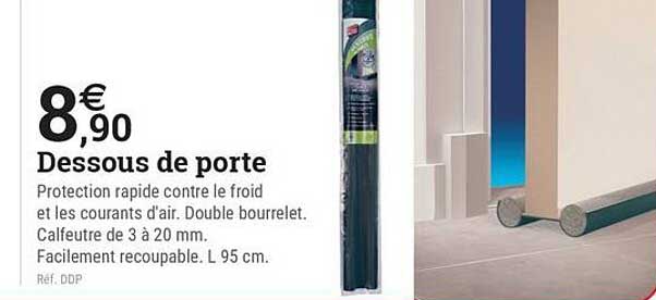 Dessous de porte