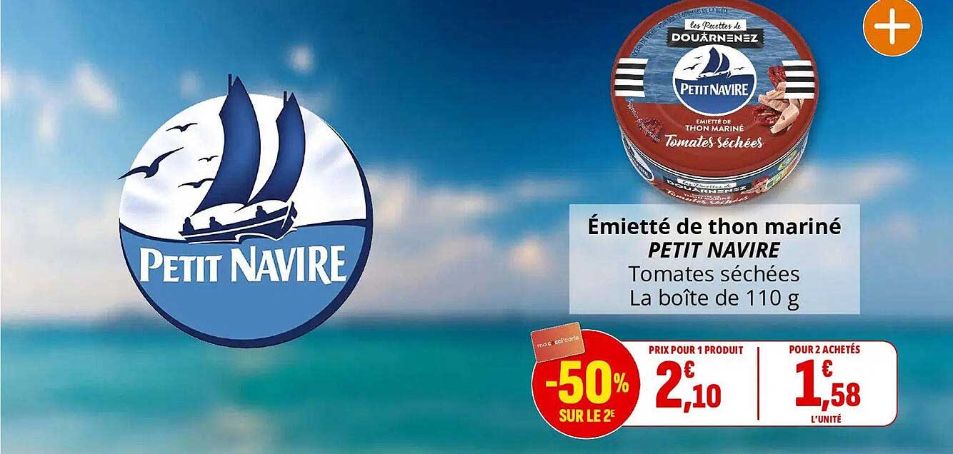 Émietté de thon mariné PETIT NAVIRE Tomates séchées La boîte de 110 g