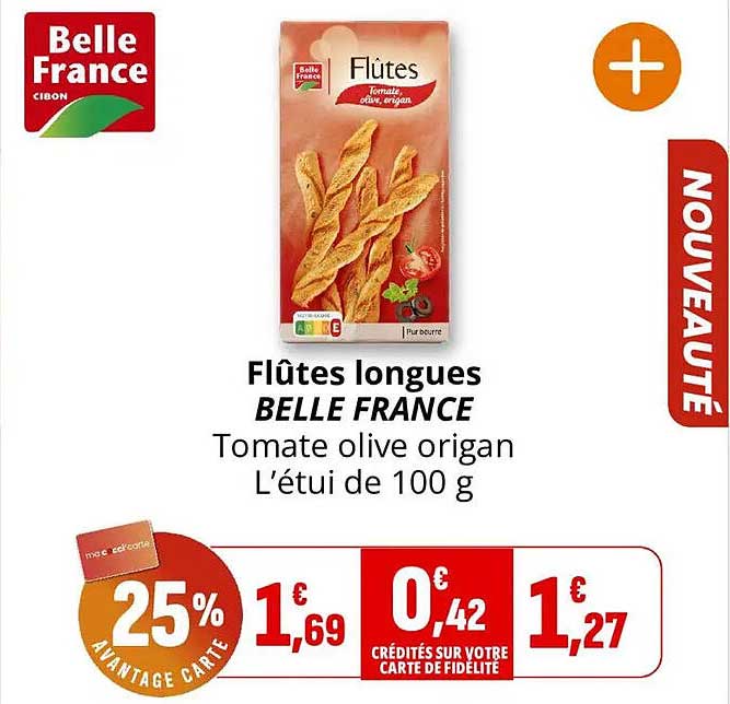Flûtes longues BELLE FRANCE Tomate olive origan L’étui de 100 g