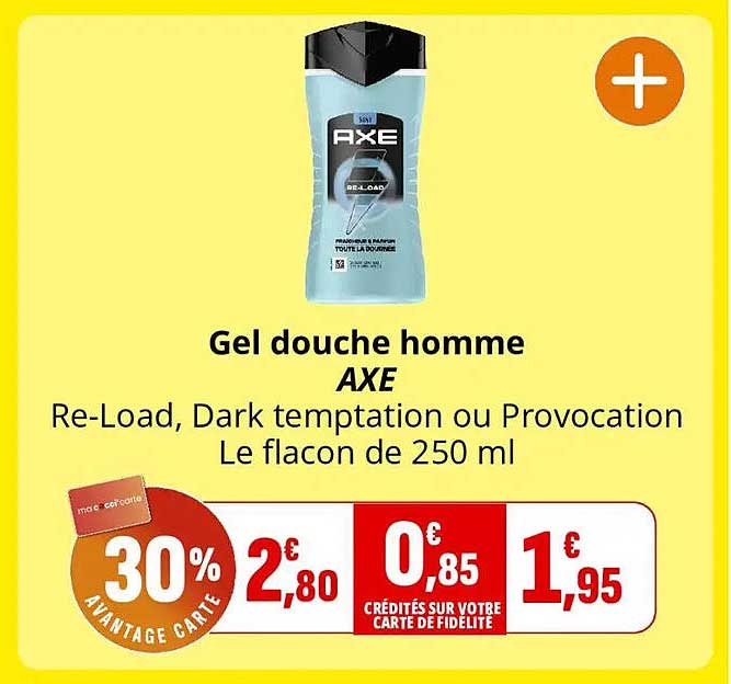 Gel douche homme AXE Re-Load, Dark temptation ou Provocation Le flacon de 250 ml
