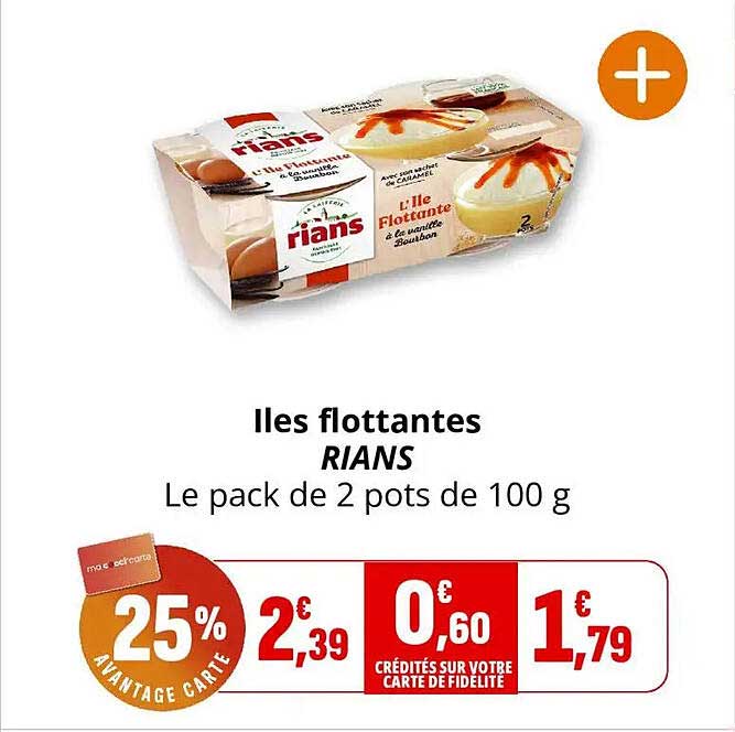 Iles flottantes RIANs Le pack de 2 pots de 100 g