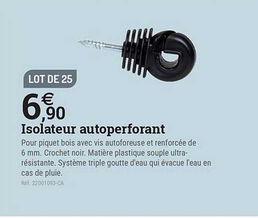 Isolateur autoperforant