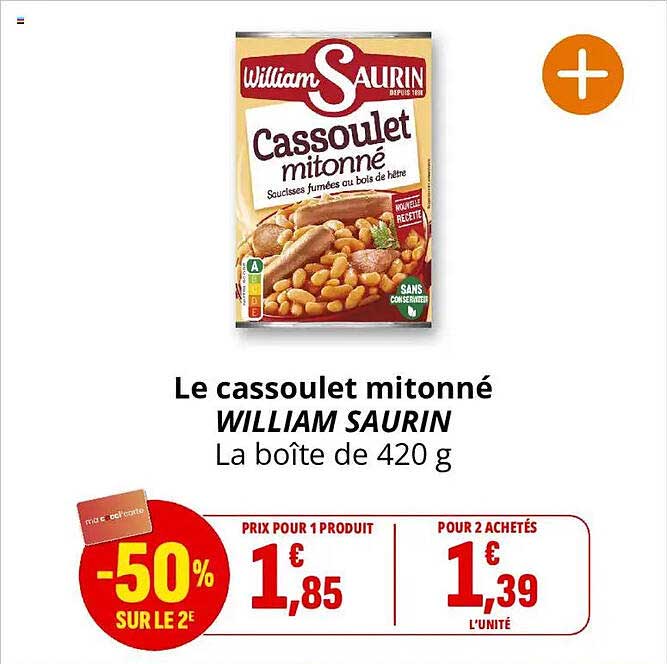 Le cassoulet mitonné WILLIAM SAURIN