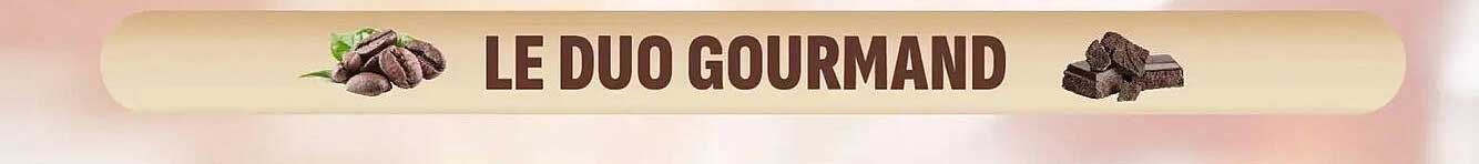 LE DUO GOURMAND