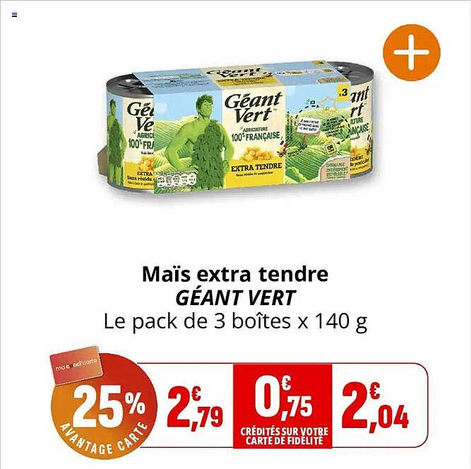 Maïs extra tendre GÉANT VERT Le pack de 3 boîtes x 140 g