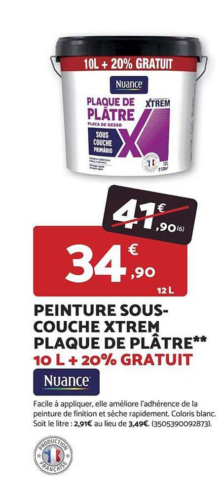PEINTURE SOUS-COUCHE XTREM PLAQUE DE PLÂTRE** 10 L + 20% GRATUIT