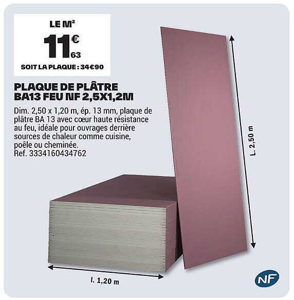 PLAQUE DE PLÂTRE BA13 FEU NF 2,5X1,2M