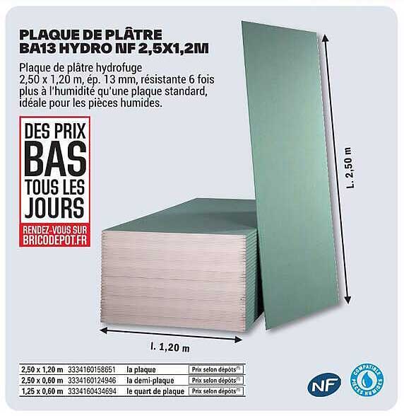 PLAQUE DE PLÂTRE BA13 HYDRO NF 2,5X1,2M