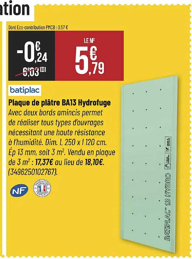 Plaque de plâtre BA13 Hydrofuge