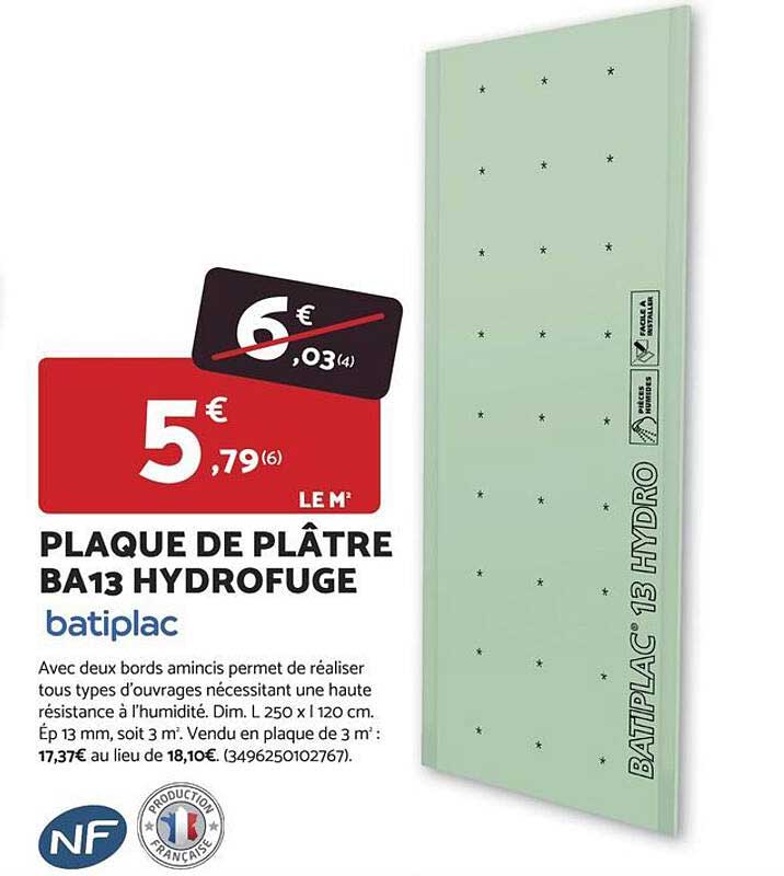 PLAQUE DE PLÂTRE BA13 HYDROFUGE batiplac