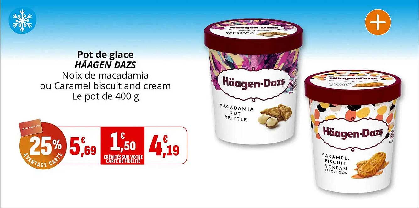 Pot de glace HÄAGEN DAZS Noix de macadamia ou Caramel biscuit and cream Le pot de 400 g