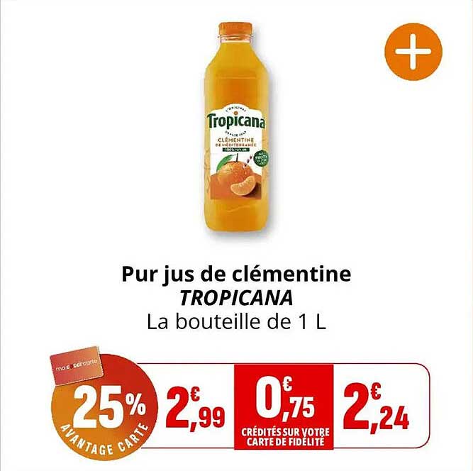 Pur jus de clémentine TROPICANA La bouteille de 1 L