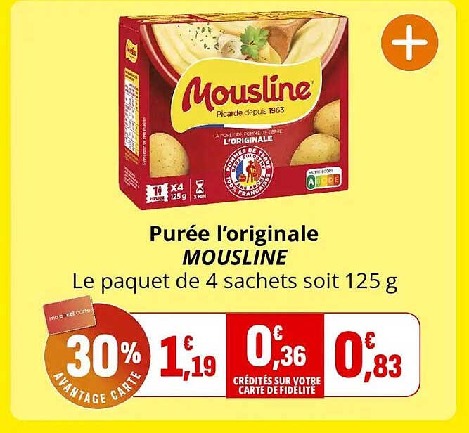 Purée l’originale MOUSLINE Le paquet de 4 sachets soit 125 g