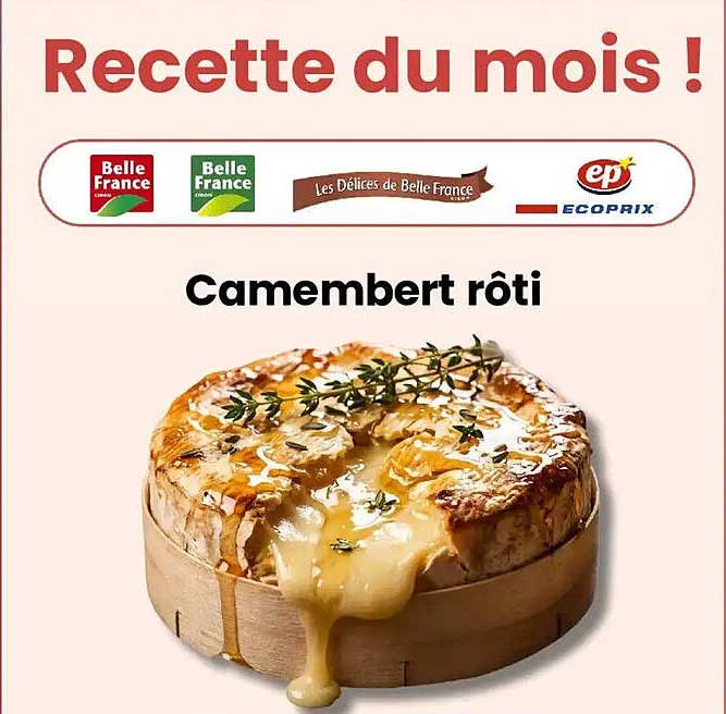 Recette du mois ! Camembert rôti