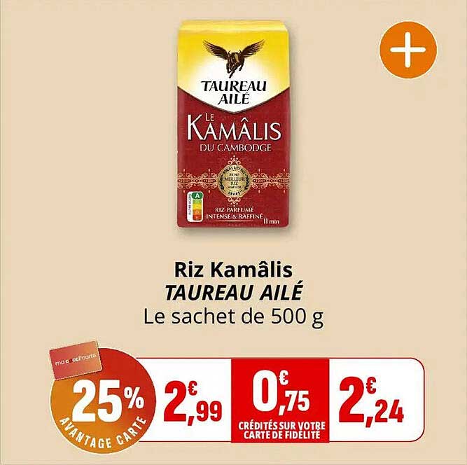 Riz Kamâlis TAUREAU AILÉ Le sachet de 500 g