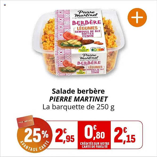 Salade berbère PIERRE MARTINET La barquette de 250 g