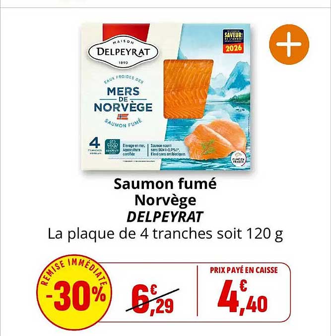 Saumon fumé Norvège DELPEYRAT La plaque de 4 tranches soit 120 g