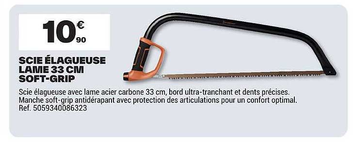 SCIE ÉLAGUEUSE LAME 33 CM SOFT-GRIP