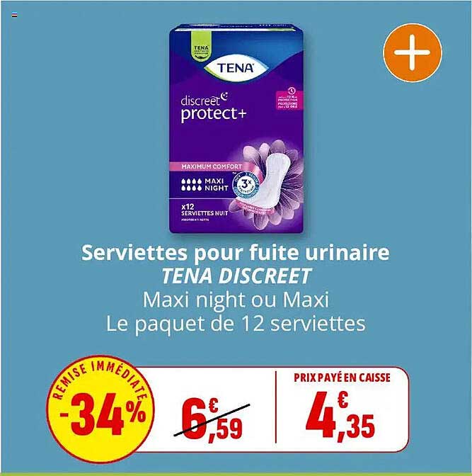 Serviettes pour fuite urinaire TENA DISCREET Maxi night ou Maxi Le paquet de 12 serviettes