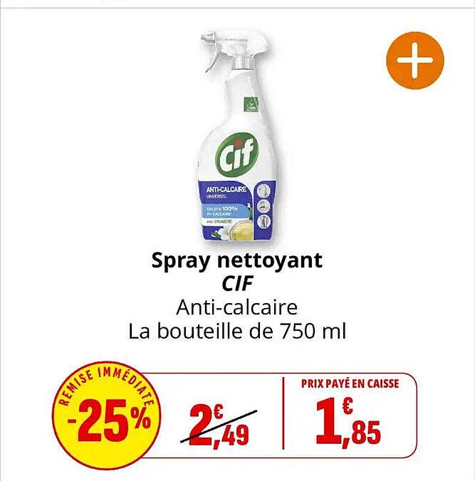 Spray nettoyant CIF Anti-calcaire La bouteille de 750 ml