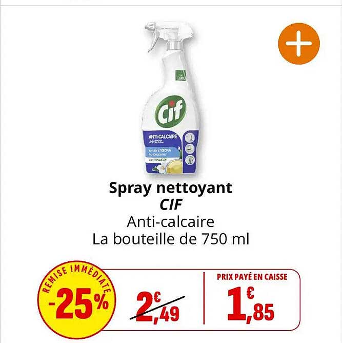 Spray nettoyant CIF Anti-calcaire La bouteille de 750 ml