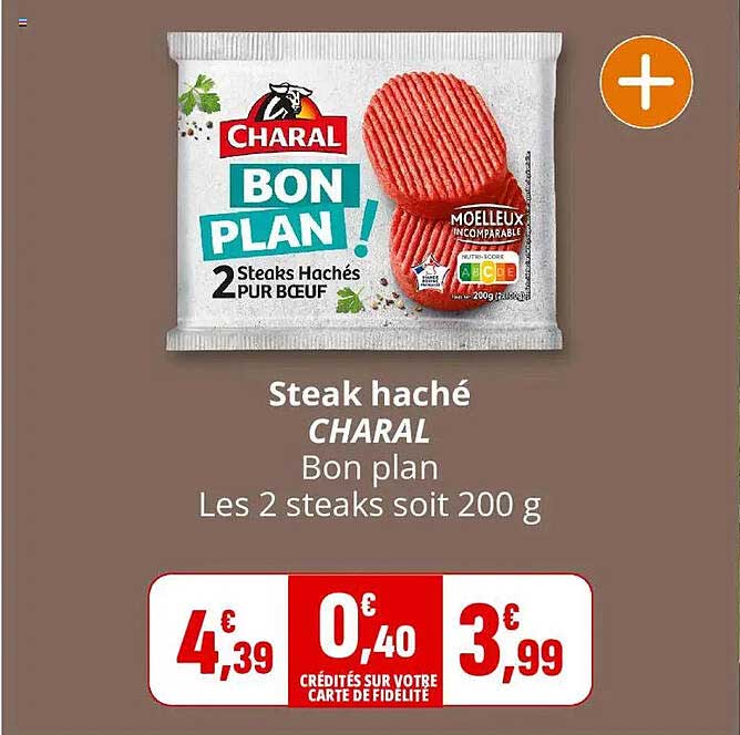 Steak haché CHARAL Bon plan Les 2 steaks soit 200 g