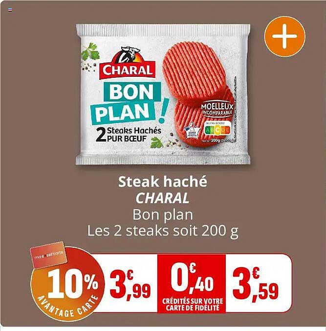 Steak haché CHARAL Bon plan Les 2 steaks soit 200 g